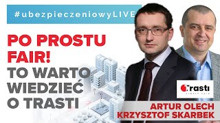 To warto wiedzieć o Trasti 🚗 ubezpieczeniowyLIVE  26.04.2022