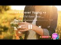 Forever Young - ADEM Rawi Beat (slow remix)