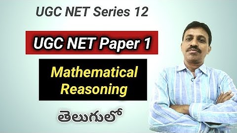 UGC NET Paper 1: Mathematical Reasoning I In Telugu I By Seshu Creations
