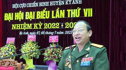 Đại hội đại biểu Hội Cựu chiến binh huyện Kỳ Anh nhiệm kỳ  2022-2027