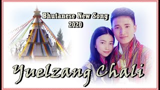 Yuelzang Chali || Ugyen Phuntsho & Tshering Choki || Official Music Video