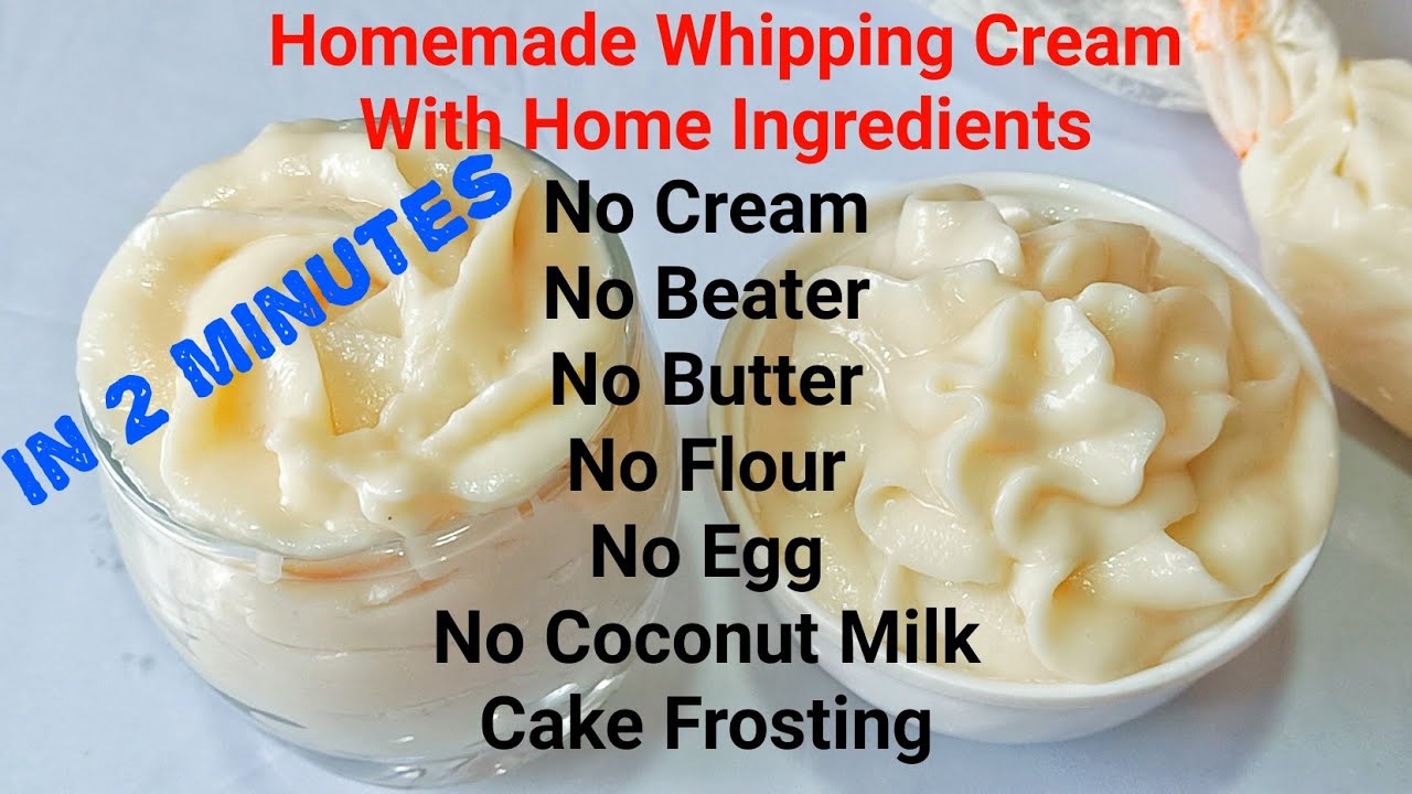 Homemade Whipping Cream With Home Ingredients In 25 Minutes  Without Cream,  Beater, Butter,Flour,Egg