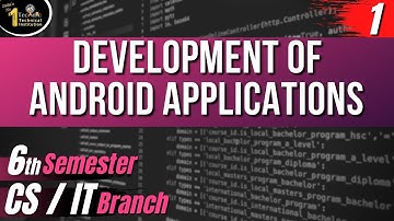 Development of Android Applications | polytechnic 6th semester | Upbte CS/IT 6th semester