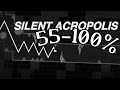 (WR) Silent Acropolis 55-100% [Impossible]