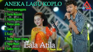 Lala Atila ft Kevin Ihza Tresno Waranggono full  Music ANEKA SAFARI RECORD