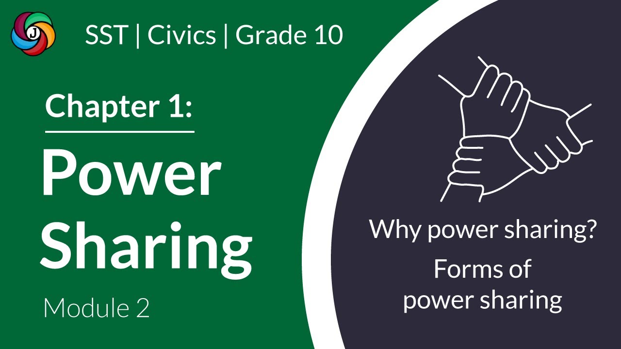 Power Sharing || Module 2 || Civics CBSE 10