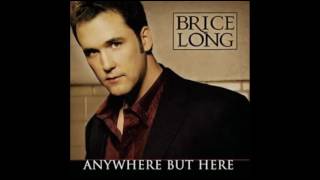 Watch Brice Long Anywhere But Here video