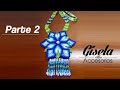 FLOR en MOSTACILLA (Cartucho) [Parte 2] – Gisela Accesorios