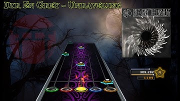 Dir En Grey - Unraveling [Clone Hero Chart Preview]