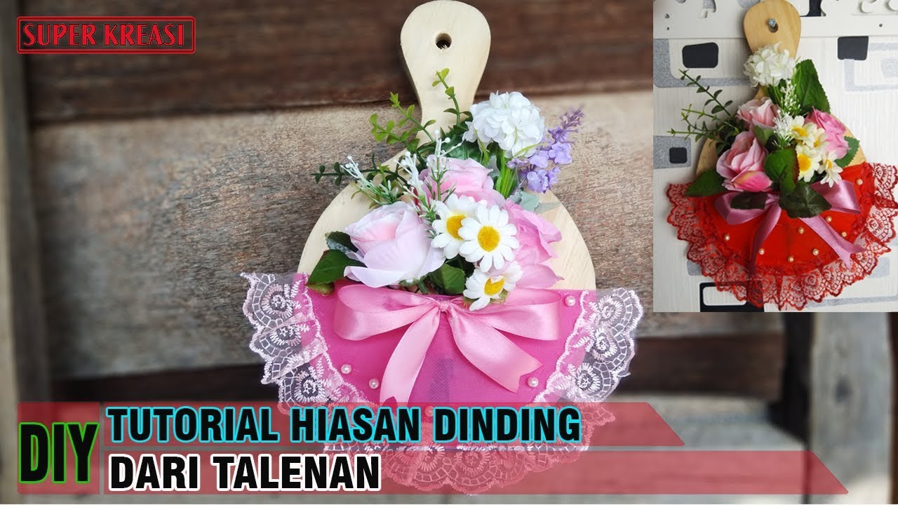 Cara Membuat Hiasan Dinding Cantik Dari Talenan YouTube