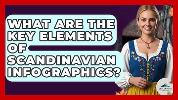 What Are the Key Elements of Scandinavian Infographics? - Unmapping Scandinavia