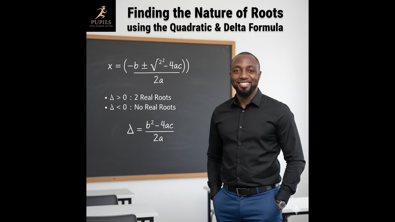 Finding the nature of roots using the quadratic and Delta formula