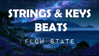 Strings & Keys Beats - Find Your Flow State