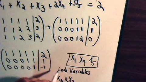 Linear Algebra Video #4: Row Echelon Form Underdetermined System - Example 1 Lead & Free Variables