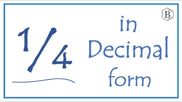 1/4 as a Decimal