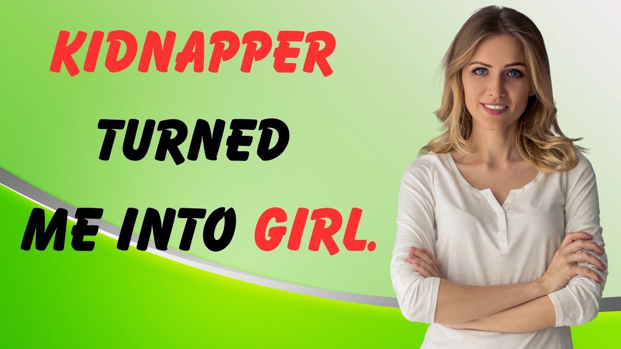 История о кроссдрессинге | Похититель превратил меня в девушку.