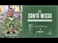Santa Missa  - 23/01/2022  - 7h - Pe. Lauro  - Catedral de Montes Claros