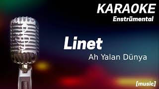 Karaoke Linet Ah Yalan Dünya Resimi