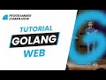 Tutorial golang web bahasa indonesia