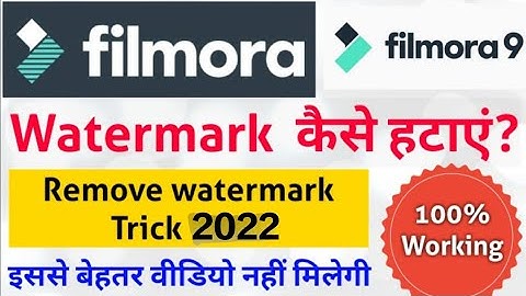 How To Remove Filmora X Watermark In 2022 | 100% Working