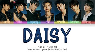 Download Lagu NCT U (엔씨티 유) Daisy - Color Coded Lyrics [HAN/ROM/ENG] | NCT 2021 Project
