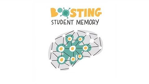 Boosting Student Memory