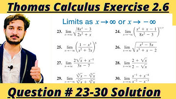 Thomas Calculus Exercise 2.6 Question #23-30 solution|| Limits of Ratios ||MSN Mathematician|