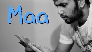 Maa - A Tribute to All the Mothers | 2016 Mother's Day Special (ODF)