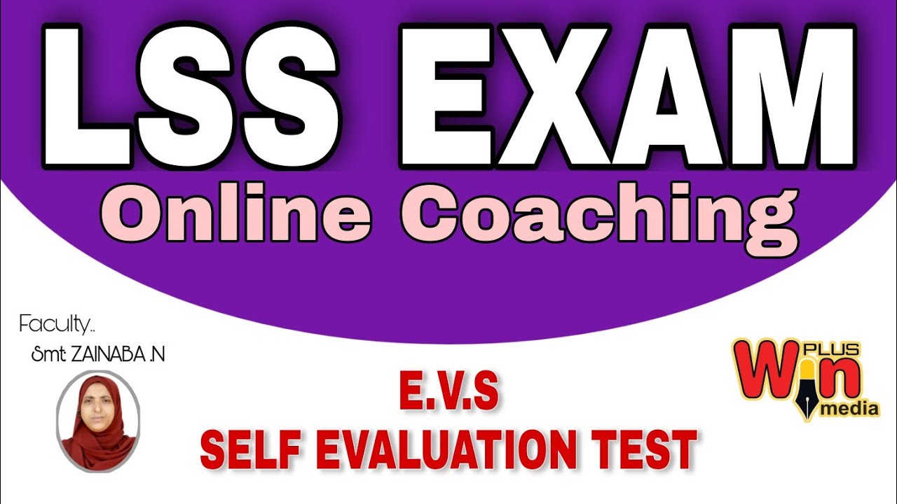 ep-6-lss-exam-online-coaching-evs-self-evaluation-test