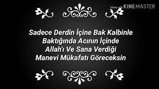 Üzülme Ey Can ... Bana Allah Yeter De