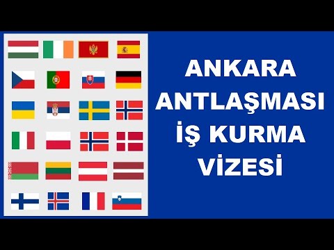 Ankara Antlaşması İş Kurma Vizesi