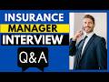 Top 25 Insurance Manager Interview Questions and Answer