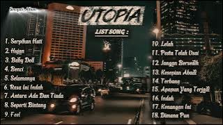 Utopia full Album Terbaik Terpopuler  - The Best Of Utopia | Pro Echo