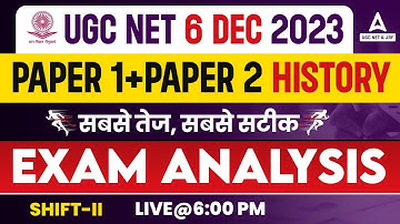 UGC NET Today Paper Analysis 2023(6 Dec, Shift 2) | UGC NET History Paper Analysis