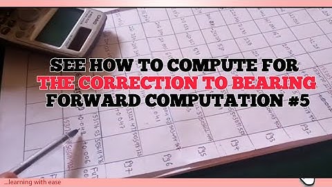 How to compute and correct for error in bearing  || Forward Computation #traversing 5