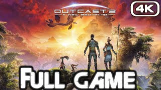 OUTCAST A NEW BEGINNING Gameplay Walkthrough FULL GAME (4K 60FPS) No Commentary