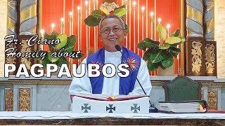 Fr. Ciano Homily about PAGPAUBOS - 12/2/2022