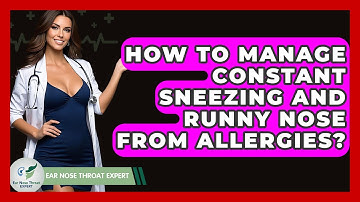 How To Manage Constant Sneezing And Runny Nose From Allergies? - Ear Nose Throat Expert