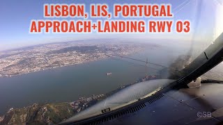 Lisbon airport, LIS, Portugal: Approach and landing on Runway 03. With ATC + ATIS. Cockpit view. 4k.