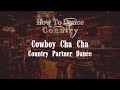 Cowboy Cha Cha Partner Dance