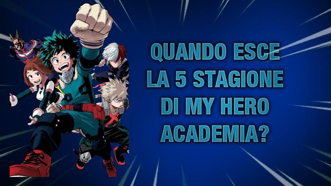 Quando Esce Il Film Di My Hero Academia