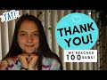 We Reached 100 Subscribers | Thank You So Much!