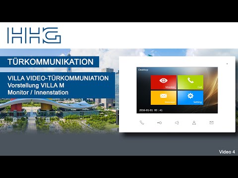 Produktvorstellung VILLA Video Innenstation Monitor / Türkommunikation / Film4 / HHG GmbH