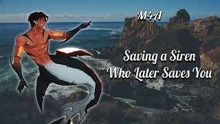 Part 1 - Saving a Tsundere Siren Who Later Saves You [M4A] ASMR Roleplay