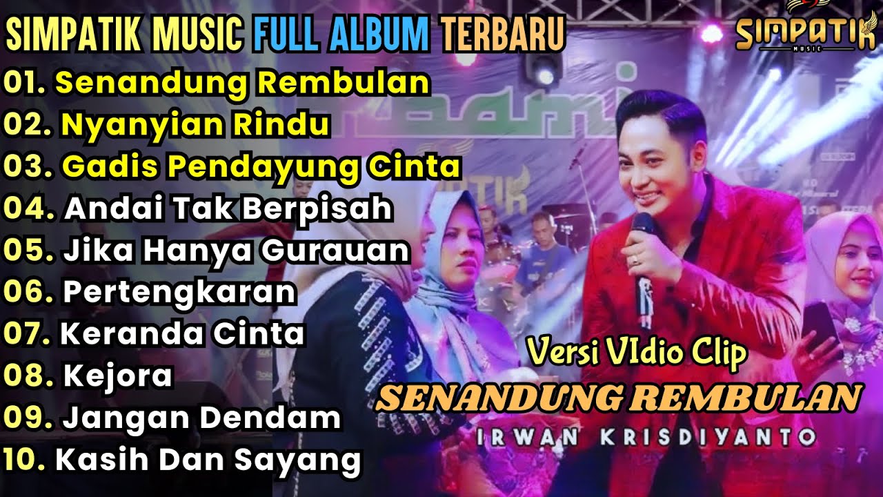 Senandung Rembulan - Simpatik Music Full Album Terbaru || Irwan DA | LAila Ayu KDI Full Album