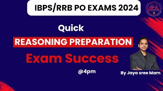 IBPS RRB PO/CLERK||Reasoning Preparation Tips| Exam Success|#ibps #rrbpo #rrbpo2024