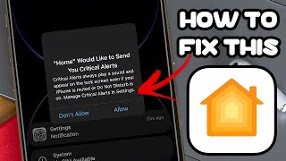 'Home' Would Like To Send You Critical Alerts | Fixed iPhone Stuck On Critical Alerts (100% Working)