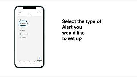 How to Setup an Alert on Mobile Banking