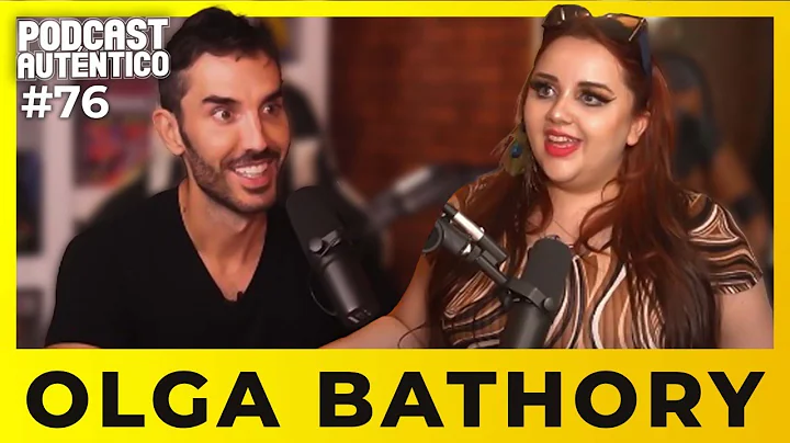 OLGA BATHORY #76 | Podcast Autntico con Pedro Prieto