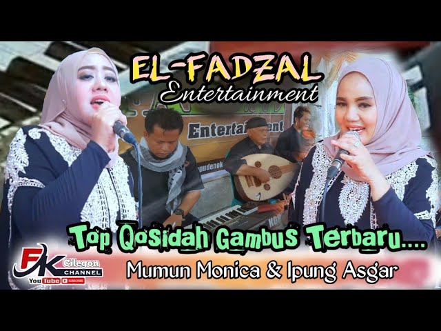 6 LAGU QOSIDAH GAMBUS PILIHAN TERBAIK - IPUNG ASGAR FEAT MUMUN MONICA | GAMBUS MODERN EL-FADZAL class=